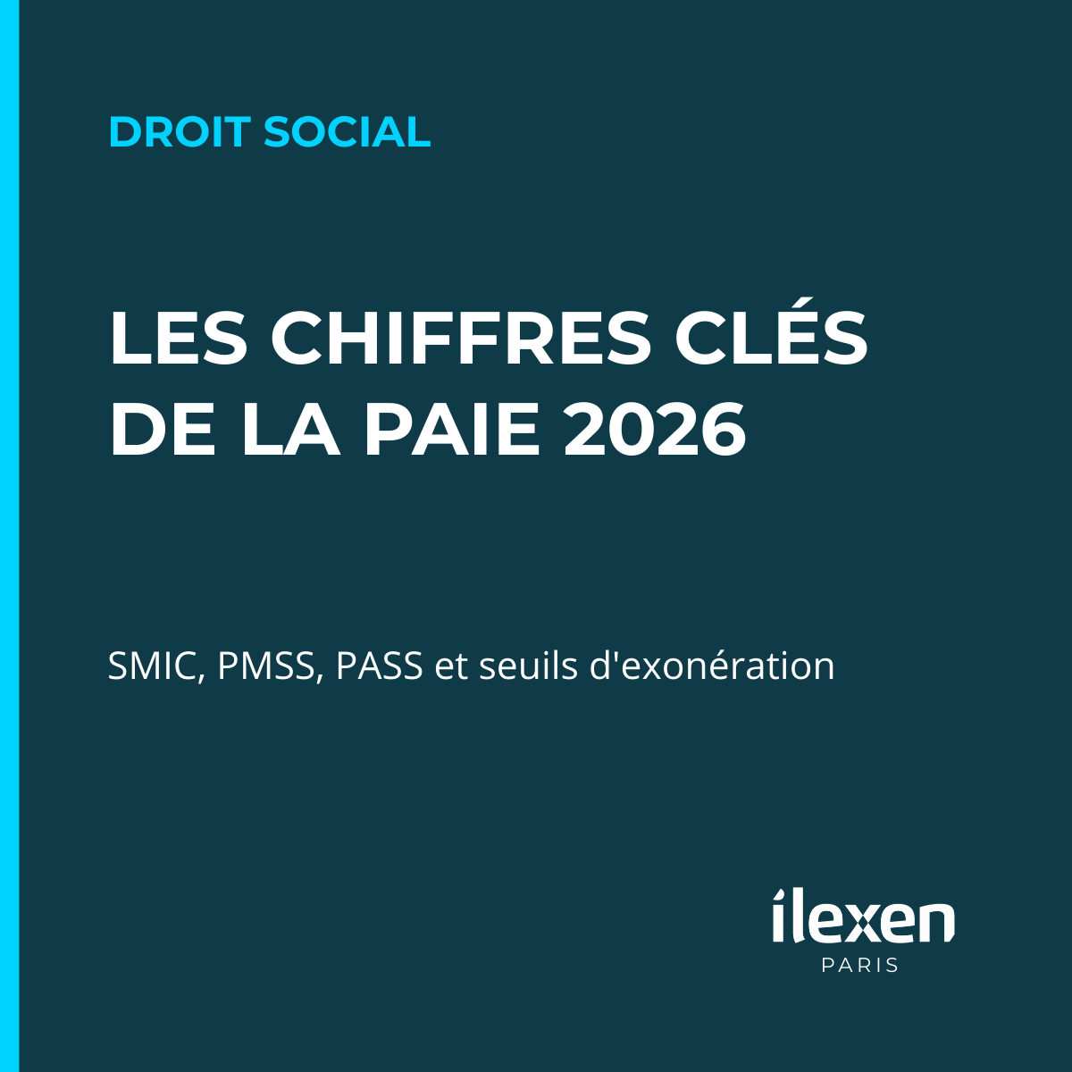 Vignette des chiffres clés de la paie 2026 par le cabinet d'avocats ilexen